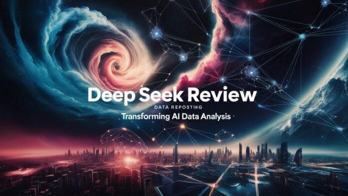 Deep Seek Review - Transforming AI Data Analysis